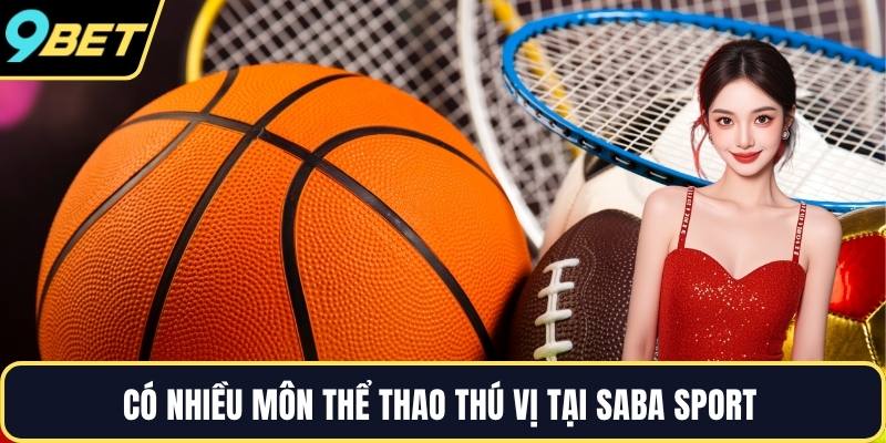 Có nhiều môn thể thao thú vị tại SABA Sport 