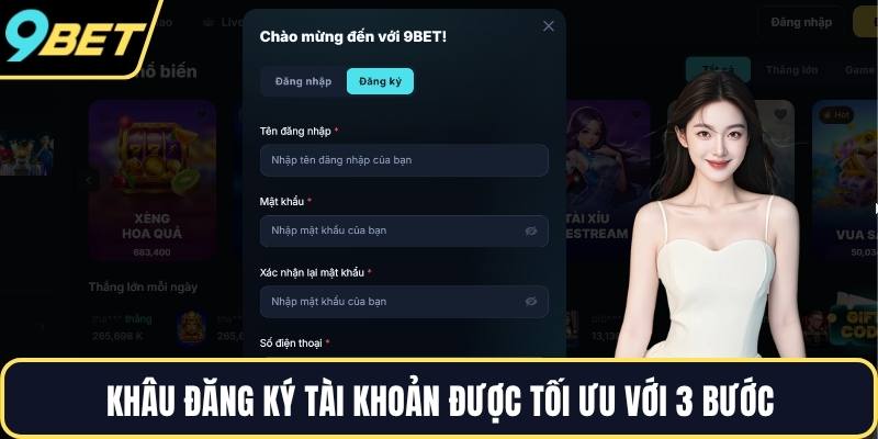 Khâu đăng ký tài khoản được tối ưu với 3 bước
