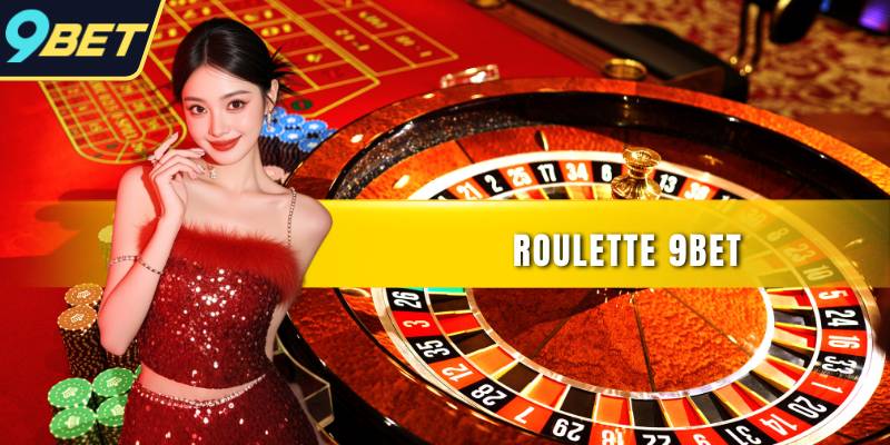 Roulette 9BET